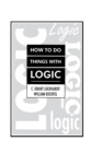 Image for How To Do Things With Logic