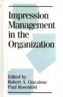 Image for Impression Management in the Organization