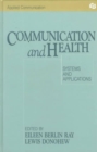 Image for Communication and Health : Systems and Applications