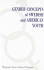 Image for Gender Concepts of Swedish and American Youth