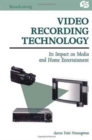 Image for Video Recording Technology : Its Impact on Media and Home Entertainment
