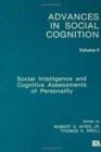 Image for Social Intelligence and Cognitive Assessments of Personality : Advances in Social Cognition, Volume II