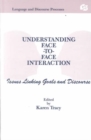 Image for Understanding Face-to-face Interaction