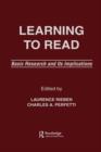 Image for Learning To Read : Basic Research and Its Implications