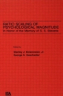 Image for Ratio Scaling of Psychological Magnitude : In Honor of the Memory of S.s. Stevens