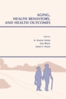 Image for Aging, Health Behaviors, and Health Outcomes