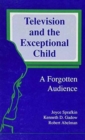 Image for Television and the Exceptional Child