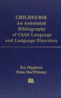 Image for Childes/Bib : An Annotated Bibliography of Child Language and Language Disorders
