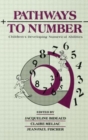 Image for Pathways To Number