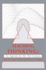 Image for Teaching Thinking : An Agenda for the Twenty-first Century