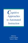 Image for Cognitive Approaches To Automated Instruction