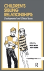 Image for Children&#39;s Sibling Relationships : Developmental and Clinical Issues