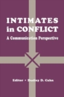 Image for intimates in Conflict : A Communication Perspective