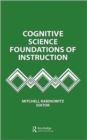Image for Cognitive Science Foundations of Instruction