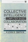 Image for Collective Intelligence in Computer-Based Collaboration