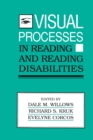 Image for Visual Processes in Reading and Reading Disabilities