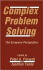 Image for Complex Problem Solving : The European Perspective