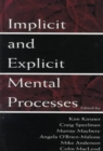 Image for Implicit and Explicit Mental Processes