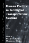 Image for Human Factors in Intelligent Transportation Systems
