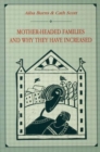 Image for Mother-headed Families and Why They Have Increased