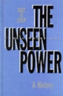 Image for The Unseen Power