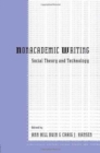 Image for Nonacademic Writing : Social Theory and Technology