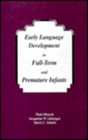 Image for Early Language Development in Full-term and Premature infants