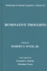 Image for Ruminative Thoughts : Advances in Social Cognition, Volume IX