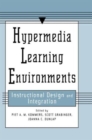 Image for Hypermedia Learning Environments : Instructional Design and Integration