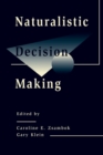 Image for Naturalistic Decision Making