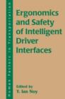 Image for Ergonomics and Safety of Intelligent Driver Interfaces