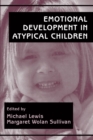 Image for Emotional Development in Atypical Children