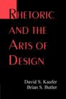 Image for Rhetoric and the Arts of Design