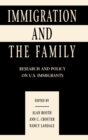 Image for Immigration and the Family : Research and Policy on U.s. Immigrants