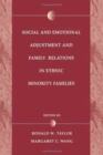 Image for Social and Emotional Adjustment and Family Relations in Ethnic Minority Families