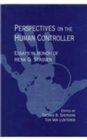 Image for Perspectives on the Human Controller : Essays in Honor of Henk G. Stassen
