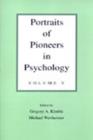 Image for Portraits of Pioneers in Psychology : Volume II