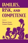 Image for Families, Risk, and Competence