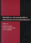 Image for Historical and Geographical Influences on Psychopathology