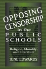 Image for Opposing Censorship in Public Schools
