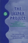 Image for The Jasper Project : Lessons in Curriculum, instruction, Assessment, and Professional Development
