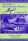 Image for Culture and Educational Policy in Hawai&#39;i