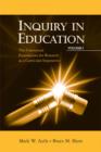 Image for Inquiry in Education, Volume I