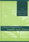Image for Life-span Perspectives on Health and Illness