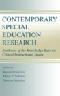 Image for Contemporary Special Education Research : Syntheses of the Knowledge Base on Critical Instructional Issues