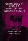 Image for Fundamentals of Wearable Computers and Augmented Reality