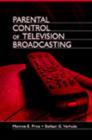 Image for Parental Control of Television Broadcasting