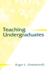 Image for Teaching Undergraduates