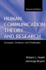 Image for Human Communication Theory and Research : Concepts, Contexts, and Challenges