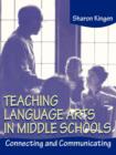 Image for Teaching Language Arts in Middle Schools